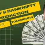 Nifty & BankNifty prediction for tomorrow