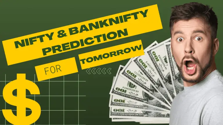 Nifty & BankNifty prediction for tomorrow